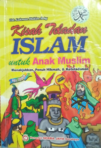 Image of Kisah Teladan Islam untuk Anak Muslim